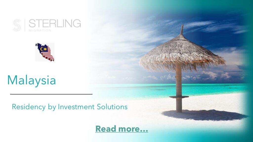 Malaysia Residency by investment read more