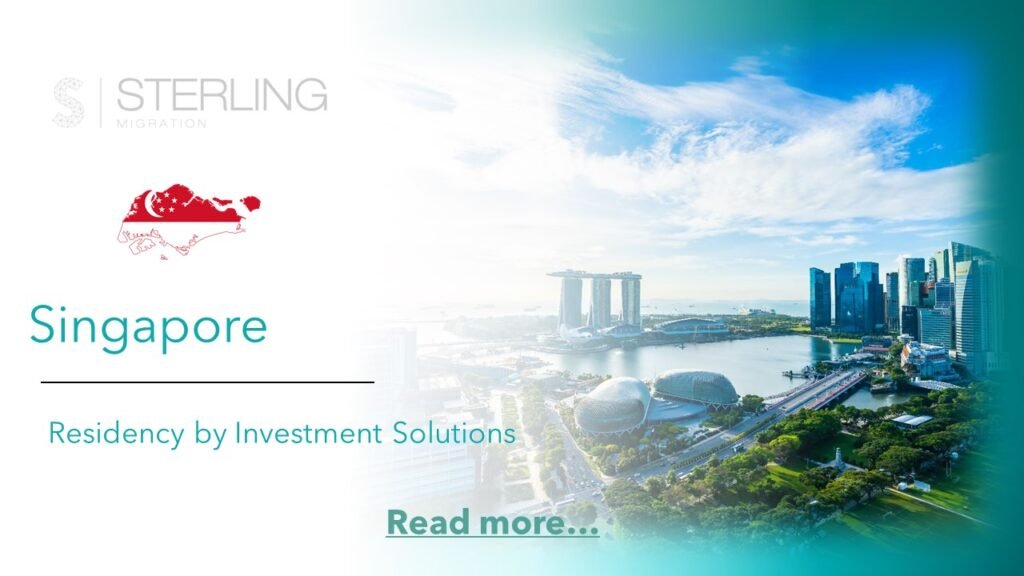 Singapore Residency by Investment read more