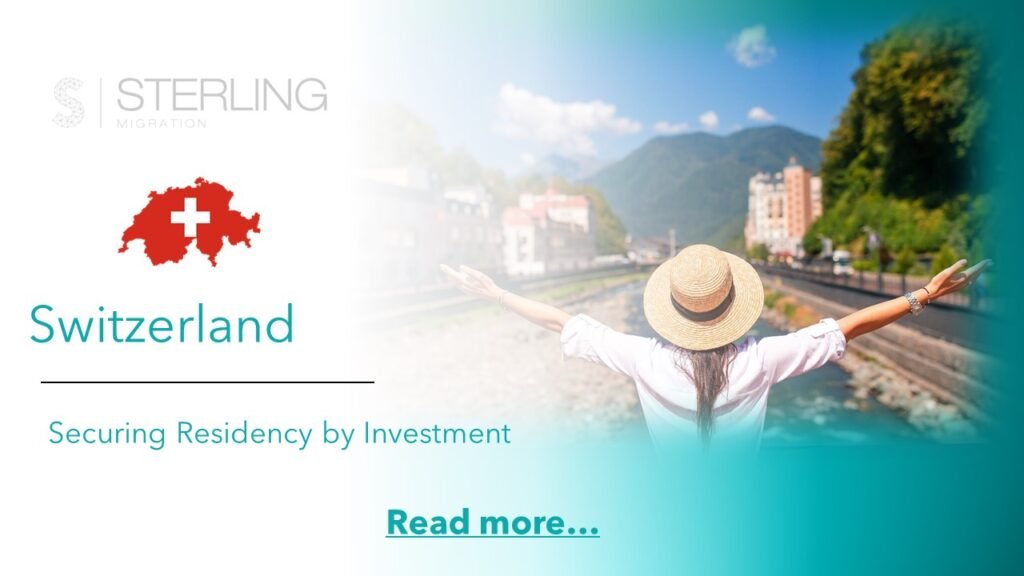 Switzerland Residency by Investment read more